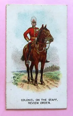 1910 WILLS TYpes Of The British Army Card: COLONEL OF THE STAFF REVIEW ORDER #10 • $3.95