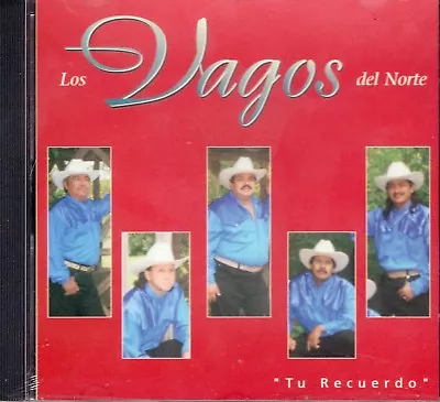 $13.99 • Buy Los Vagos Del Norte Tu Recuerdo CD New Sealed