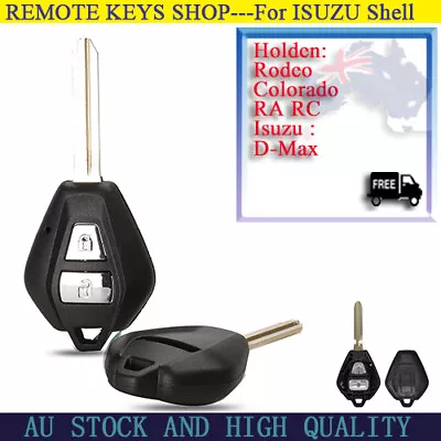 Suit For Holden Rodeo Colorado RA RC Isuzu D-Max Remote Car Key Case/Shell/Blank • $14.30