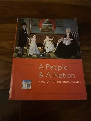 A People And A Nation Volume I: To 1877 By Carol Sheriff Fredrik Logevall... • $33