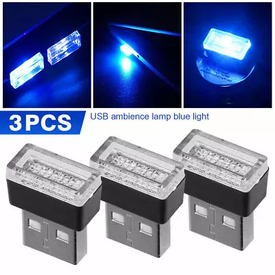 $5.99 • Buy 3x Mini Blue LED USB Car Interior Light Neon Atmosphere Ambient Lamp Accessories
