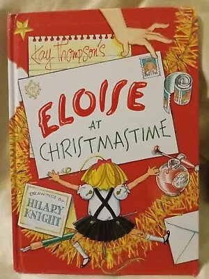 Eloise Ser.: Eloise At Christmastime By Kay Thompson (1999 Picture Book) • $3.99