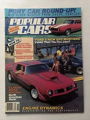 1983 November Popular Cars Magazine Ford’s New SVO Mustang (MH533) • $21.59