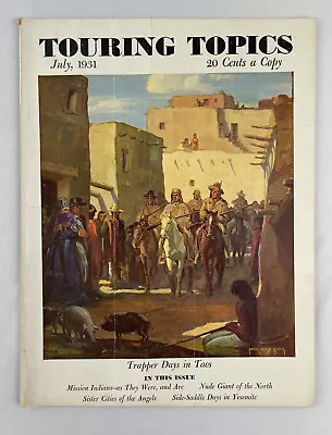 Touring Topics Magazine July 1931  Carl Oscar Borg Vintage Auto Travel • $19.99