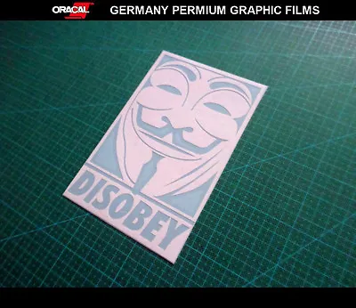 $6.52 • Buy V For Vendetta DISOBEY Anonymous Guy Fawkes Hacker Car Decal Vinyl Sticker #05