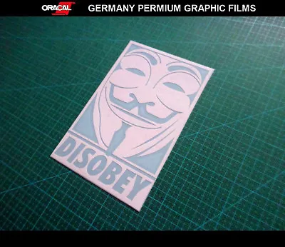 V For Vendetta DISOBEY Anonymous Guy Fawkes Hacker Car Decal Vinyl Sticker #05 • $6.39