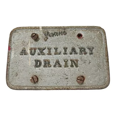Vintage Cast Iron Viking Auxiliary Drain Sign Industrial Safety 7.5 X5  Plaque • $80