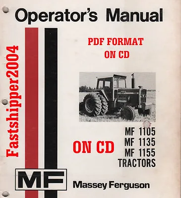 Massey Ferguson 1105 1135 1155 Tractors OP Operator's Operator Manual Owner CD • $12.99