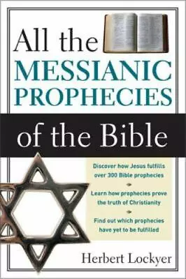 All The Messianic Prophecies Of The Bible • $9.02