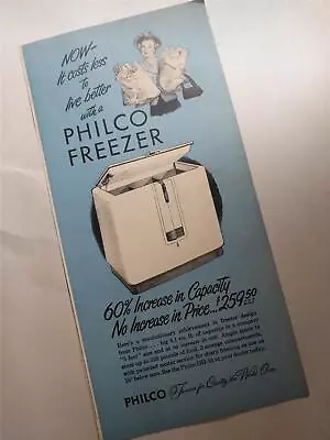 Vintage 1949 PHILCO 8.1 CU FT CHEST FREEZER  Magazine Ad • $8.50