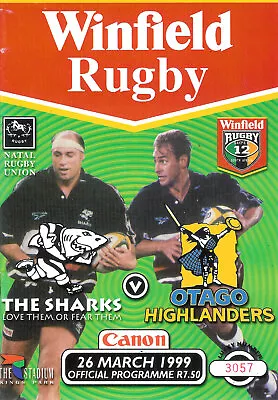 Natal Sharks V Otago Highlanders 26 Mar 1999 RUGBY PROGRAMME • £7.99