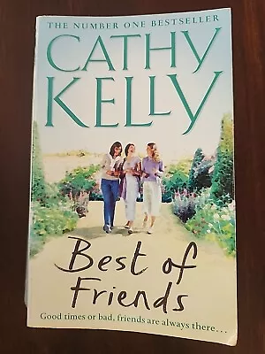 Best Of Friends By Cathy Kelly (2004 Paperback) Drama Womens Fiction Book • $10.40