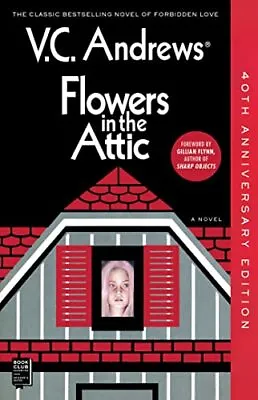 Flowers In The Attic: 40th Anniversary... Andrews V C • £8.06