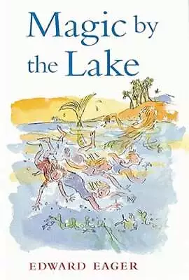 Magic By The Lake By Edward Eager: Used • $5.89