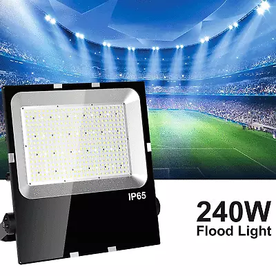 240W LED Floodlight Outdoor 9600LM Work Light Security Sport Court Lighting IP65 • $169