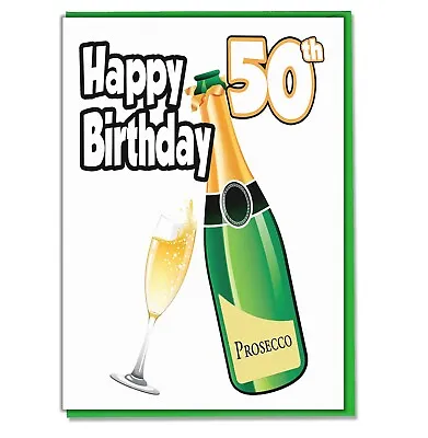 Prosecco Birthday Card Daughter Mum Dad Nan Wife Husband Sister Friend ANY AGE • £3.75