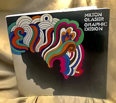 Milton Glaser: Graphic Design By Milton Glaser • $15