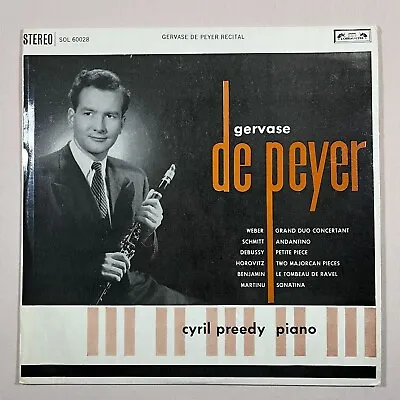 GERVASE DE PEYER Recital 1961 Vinyl LP L'Oiseau-Lyre SOL 60028 - VG • $4.95