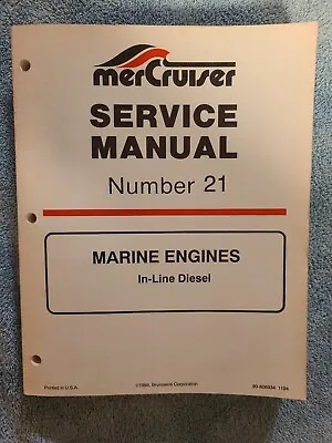 Mercury 90-806934 Mercruiser #21 Marine In-line Diesel Engines • $45