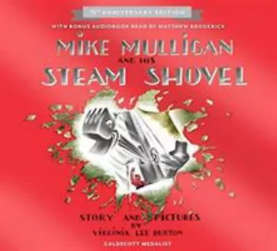 Mike Mulligan And His Steam Shovel 75th Anniversary Burton Virginia Lee 97805 • $12.98