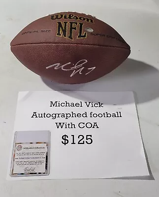 Michael Vick Autographed Football With COA • $125