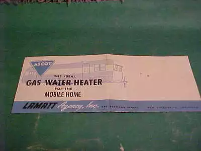 Ascot Gas Automatic Coil Heaters For The Mobile Home Lamatt Agency Inc.brochure • $7.50