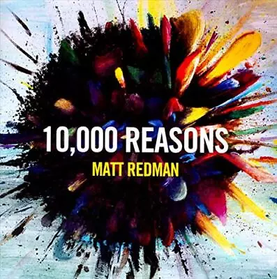 Matt Redman - 10000 Reasons - Matt Redman CD HQVG The Cheap Fast Free Post The • £3.49