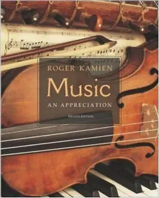Music: An Appreciation W/ Multimedia Companion 4.5 CD-ROM By Kamien Roger Comp • $8.45