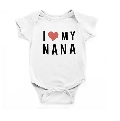 I Love My Nana Baby Bodysuit Baby Arrival Grandparents To BeBaby Announcement • £6.99
