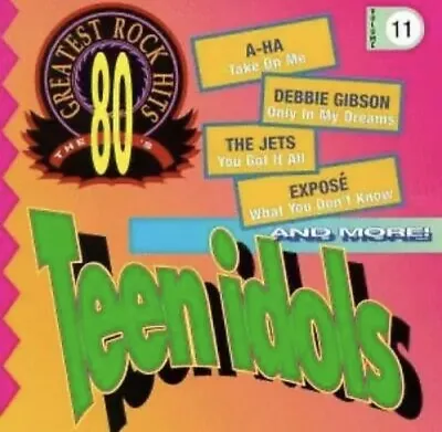 80s Greatest Rock Hits Vol 11: Teen Idols CD VERY GOOD DISC ONLY FREE SHIPPING • $4.79