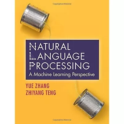 £25.99 • Buy Natural Language Processing Machine Learning Perspective Yue Z… 9781108420211 VG