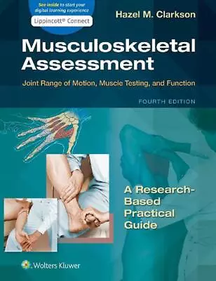 Musculoskeletal Assessment: Joint Range Of Motion Muscle Testing And Function  • $98.18