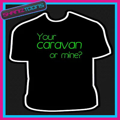 Caravan Funny Mens Holiday Traveler Slogan Adults T Shirt  • £9.49