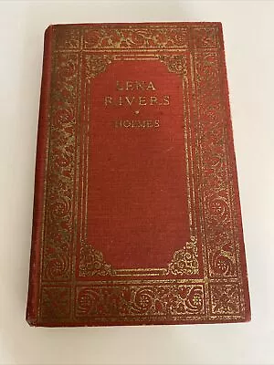 VINTAGE LENA RIVERS BY MARY J HOLMES HARDBACK HURST PUBLISHING NO PRINT DATE Ab3 • $13.95