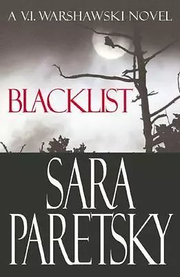 Blacklist [V.I. Warshawski Novel]  • $4.29