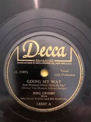 Bing Crosby – Going My Way/Swinging On A Star 10  78rpm Decca 1944 VG • $7
