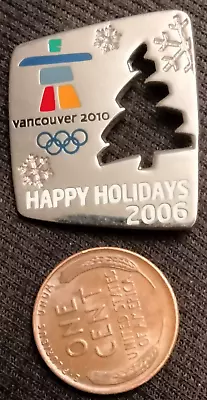 2010 Vancouver Olympic HAPPY HOLIDAYS 2006 CUT OUT TREE PIN • $9.99