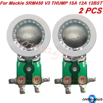 2*For Mackie SRM350 V3 THUMP 15A 12A 15BST Driver Tweeter Diaphragm 25.4mm 8 Ohm • $24.15
