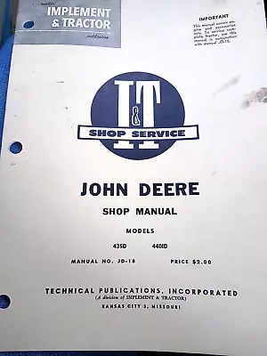 Original I&T Shop Service Manual John Deere Shop Manual JD-18 435D & 4401D • $14.99