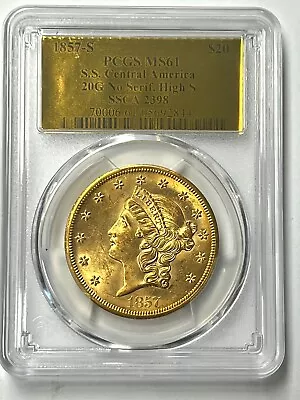 1857-S $20 Liberty Gold PCGS MS61 SS Central America Shipwreck Brand New Holder • $7484.13