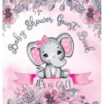 It's A Girl! Baby Shower Guest Book: Cute Elephant Tiny - Hardcover NEW Casiope • £21.91