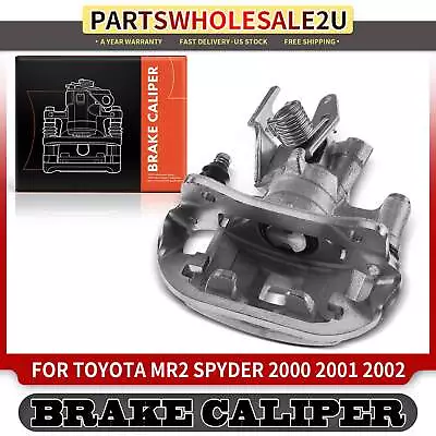 Rear RH Brake Caliper W/ Bracket For Toyota MR2 Spyder 2000 2001 2002 L4 1.8L • $72.99