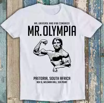 Mr Olympia Arnold Gym Bodybuilding Limited Edition Funny Gift Tee T Shirt M1594 • $7.83