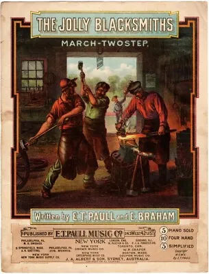 The Jolly Blacksmith's March Two Step E.T. Paull  1905 Vintage Sheet Music • $33.99