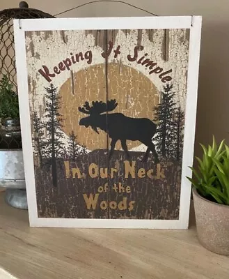 Moose Keeping It Simple Woods Lodge Nature Log Home Decor Wood Sign • $11.99