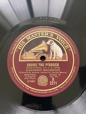 Alexander MacGregor ‎78rpm 10” Sound The Pibroch / Skye Boat Song HMV B2211 • $17.41