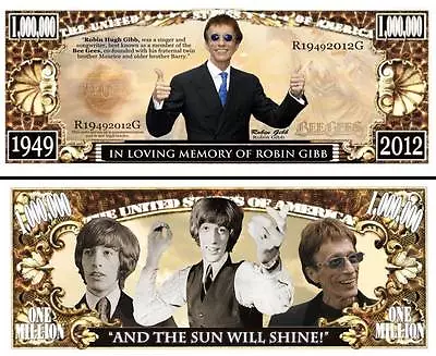 Bee Gees! Robin Gibb - Banknote Commemorative 1 Million Dollar US! Collection • $3.80