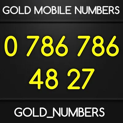 Gold 786 Easy 786786 Mobile Number Diamond 786 786 Sim	07867864827 • £100