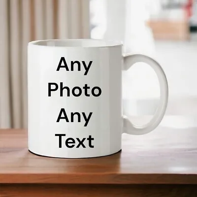 Personalised Mug Photo Custom Cup Design Name Text Valentines Eid Gift Birthday • £5.99