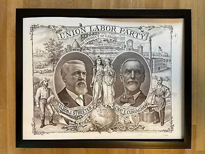 FRAMED Presidential Campaign Poster Alson Streeter Union Labor Party 1888 • $40.64